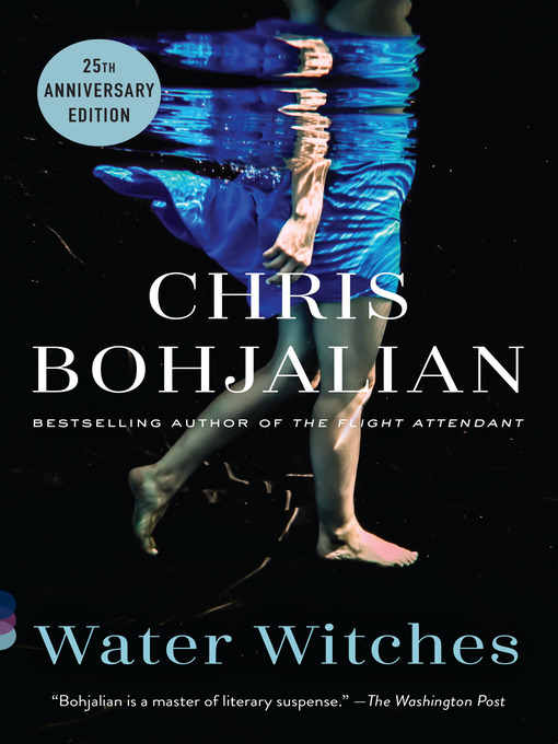 Title details for Water Witches by Chris Bohjalian - Wait list